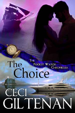 [The Pocket Watch Chronicles 02] • The Choice · the Pocket Watch Chronicles